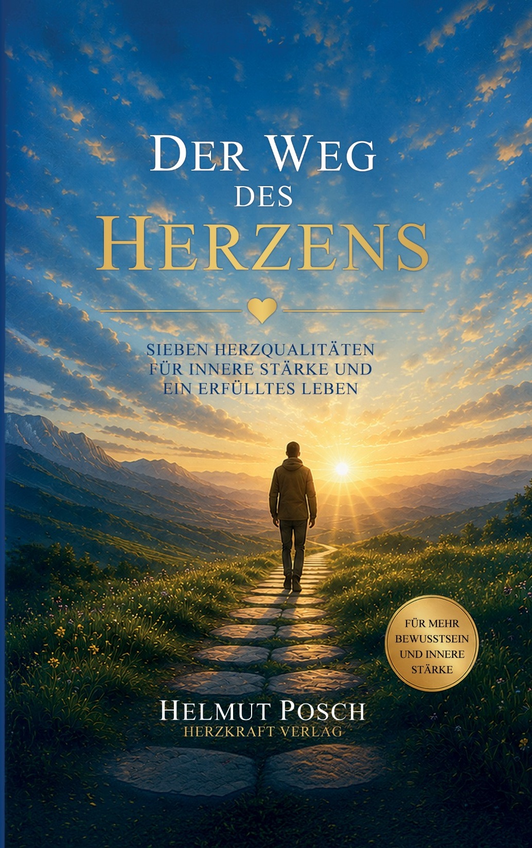 Der Weg des Herzens